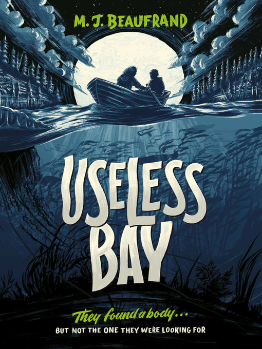 Title details for Useless Bay by M. J. Beaufrand - Available